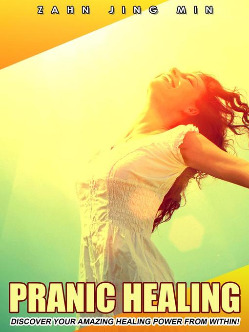 Title details for Pranic Healing by Zahn Jing Min - Available